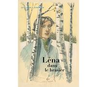Léna - Tome 3 - Léna dans le brasier (Léna, 3)