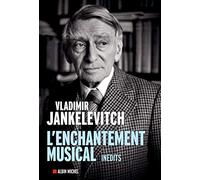 L'Enchantement musical: Ecrits 1929-1983 (A.M. POESIE HC)
