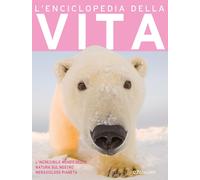 L'enciclopedia della vita (Miles Kelly)