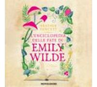 L'enciclopedia Delle Fate Di Emily Wilde