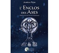 L'enclos des Ases: Spiritualité des Hommes du Nord