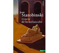 L'Encre de la mélancolie (Points Essais)