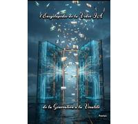 L'Encyclopédie de la Video IA: De la Génération à la Viralité