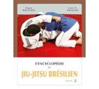 Lencyclopédie Du Jiu-jitsu Brésilien - Volume 2 (ebook)