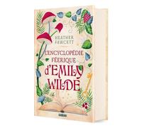 L'encyclopédie féerique d'Emily Wilde: Tome 1