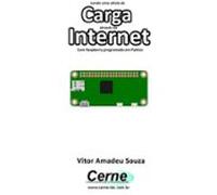 Lendo Uma Célula De Carga Através Da Internet Com Raspberry Programada