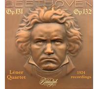 Lener Quartet Plays Beethoven OP.131 & OP.132 (1924 Recordings)