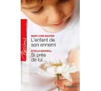 Lenfant De Son Ennemi - Si Près De Lui... (ebook)