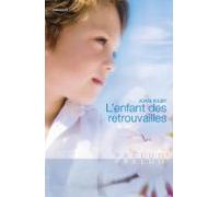 Lenfant Des Retrouvailles (ebook)