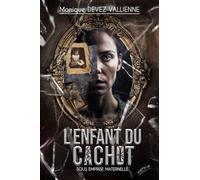 L'enfant du cachot: Sous emprise maternelle (SUSPENSE PSYCHOLOGIQUE)