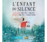 Lenfant Du Silence (audiolibro)