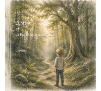 L'Enfant et la Forêt qui murmure