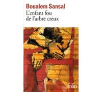 Lenfant Fou De Larbre Creux (ebook)
