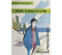 Lenfant Le Soldat Et La Mer (ebook)