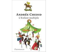 L'Enfant multiple: Edition anniversaire 150 ans