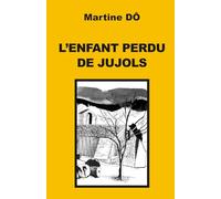 L'enfant perdu de Jujols