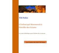 L'Enfant qui Murmurait à l'Oreille des Géants