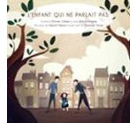 L'enfant Qui Ne Parlait Pas