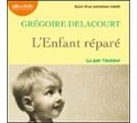 Lenfant Réparé (audiolibro)