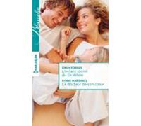 Lenfant Secret Du Dr White - Le Docteur De Son Coeur (ebook)