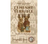 L'enfant terrible: A Knitting Novel | Romance at the Fiber Guild II | LGBTQ+ Romance