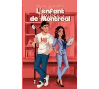 L'enfant terrible de Montréal: 1