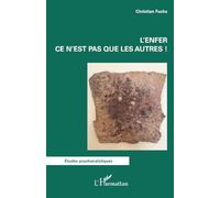 L'enfer ce n'est pas que les autres !
