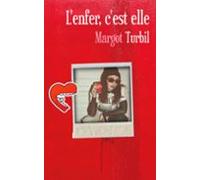 Lenfer Cest Elle (ebook)