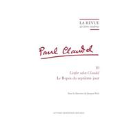 L'enfer selon Claudel: Le repos du septième jour: 10