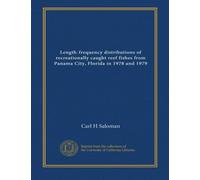 Length-frequency distributions of recreationally caught reef fishes from Panama City, Florida in 1978 and 1979