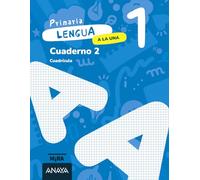 Lengua 1. A la una. Cuaderno 2. Cuadrícula (Mira)
