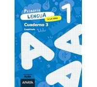 Lengua 1. A la una. Cuaderno 3. Cuadrícula (Mira)