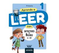 Lengua 1. Aprendo a leer con Detectives del recreo (Mira)