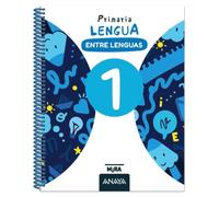 Lengua 1. Entre lenguas (Mira)
