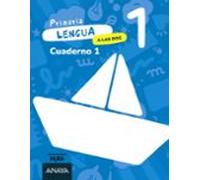 lengua 1º primaria cuaderno 1 a las dos