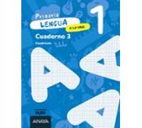 lengua 1º primaria cuaderno 3 cuadricula a la una