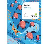 Lengua. 2 Primaria. Más Savia. Madrid - 9788491076322 (MAS SAVIA)