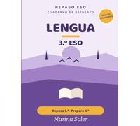 Lengua 3.º ESO. Cuaderno de refuerzo: Lengua castellana y literatura. Repasa 3.º y prepara 4.º. Con todas las soluciones (Refuerzo 3.º ESO)