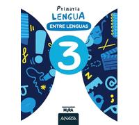 Lengua 3. Entre lenguas (Mira)