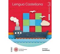 LENGUA 3 PRIMARIA CONSTRUYENDO MUNDOS