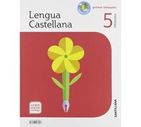 LENGUA 5 DE PRIMARIA SABER HACER CONTIGO: Lengua Castellana 5 Primaria - Primer-Segundo-Tercer Trimestre saber hacer cont - 9788468048895