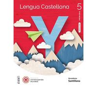 LENGUA 5 PRIMARIA CONSTRUYENDO MUNDOS