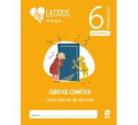Lengua. 6 Primaria. Latidos - 9788413924045