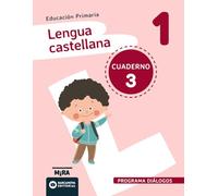 Lengua castellana 1.Diálogos. Cuaderno 3 (Mira)