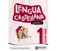 Lengua Castellana 1º Educacion Primaria Argumenta Cuaderno 1 Innova 2