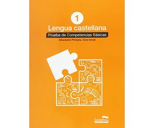 Lengua castellana 1º. Prueba de Competencias Básicas