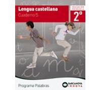 Lengua Castellana 2º Educacion Primaria Cuaderno 5 Programa Palabras C