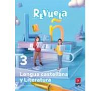 Lengua Castellana 3º Educacion Primaria Proyecto Revuela Madrid Ed 202