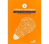 Lengua castellana 4º. Prueba de Competencias Básicas (Prova de Competències Bàsiques) - 9788498044591