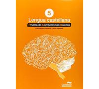 Lengua castellana 5º. Prueba de Competencias Básicas (Prova de Competències Bàsiques) - 9788498049831